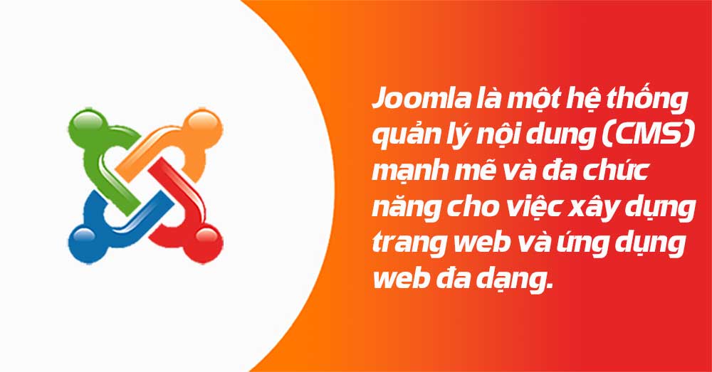 Joomla là một hệ thống quản lý nội dung (CMS) mạnh mẽ và đa chức năng cho việc xây dựng trang web và ứng dụng web đa dạng.
